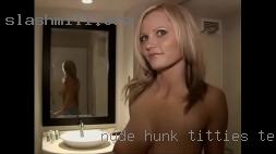 Nude hunk play girl milf sexm8 titties in Tennessee.